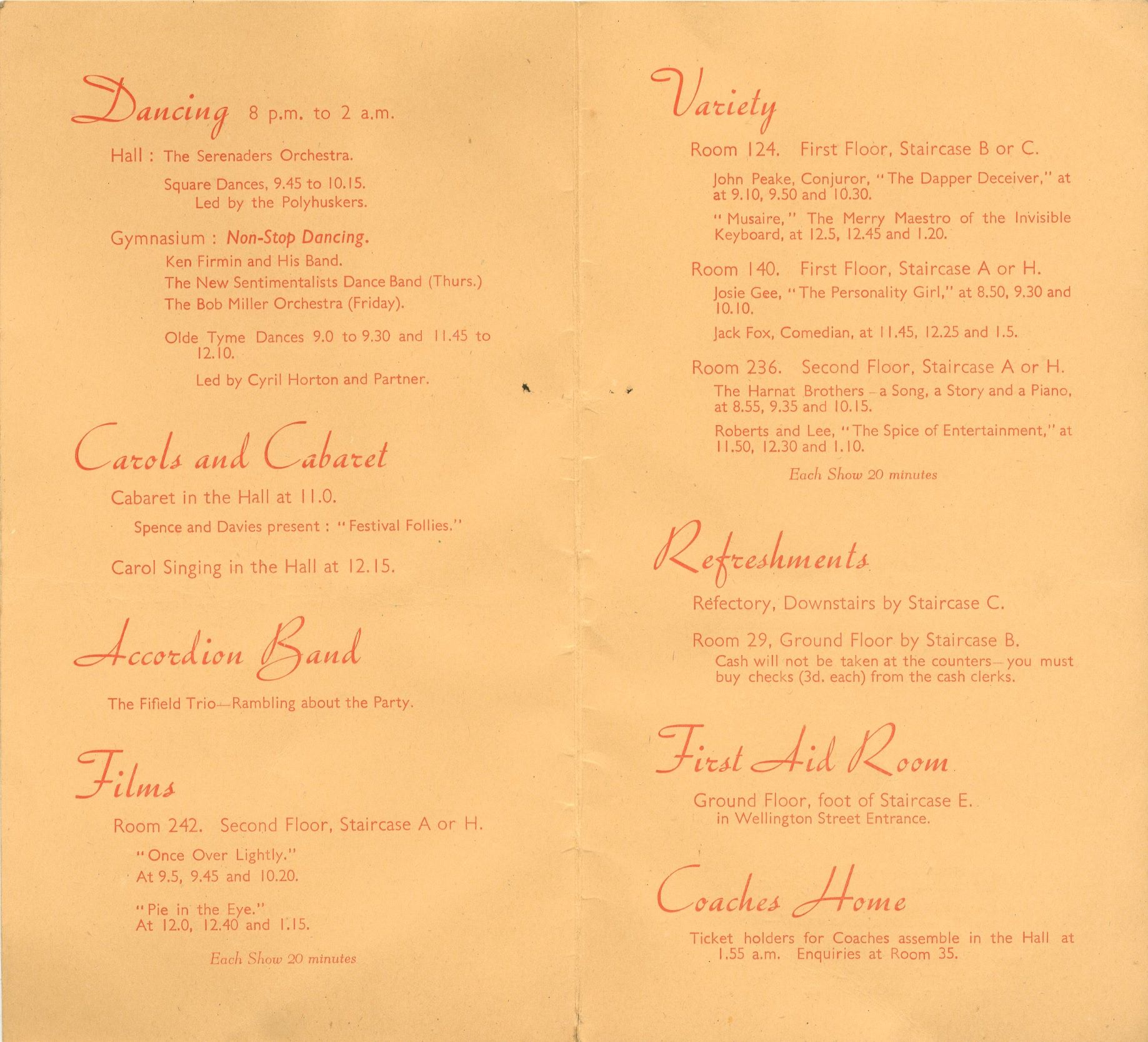 Yellow paper with red text depicts the running order of the party, including, dancing, carols and cabaret, films and variety