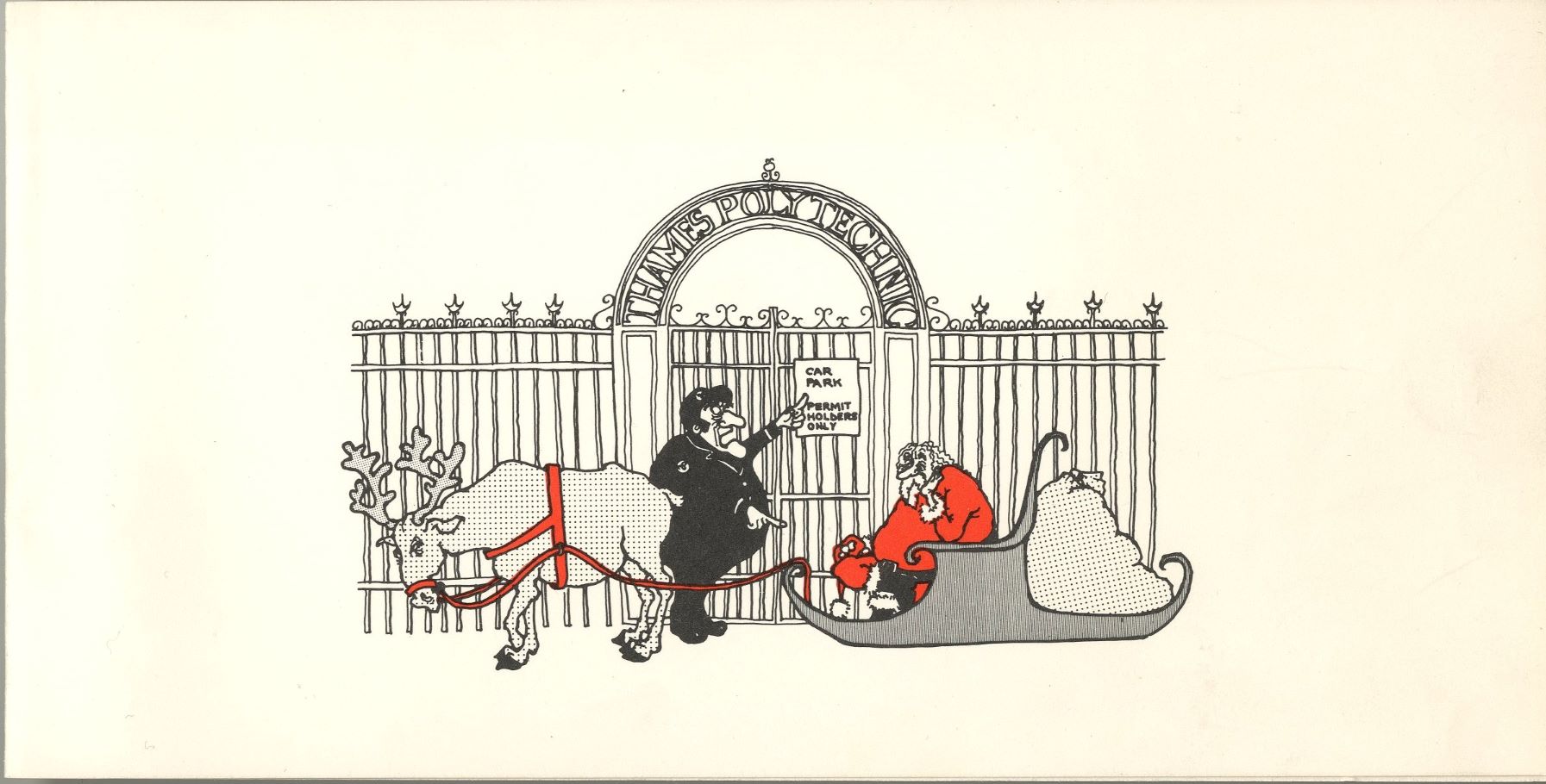 An illustration of Santa on his sleigh outside Thames Polytechnic gates. A ticket inspector scolds Santa and points at the "Car Park, permit holders only" sign.  Both Santa and reindeer look sheepish.